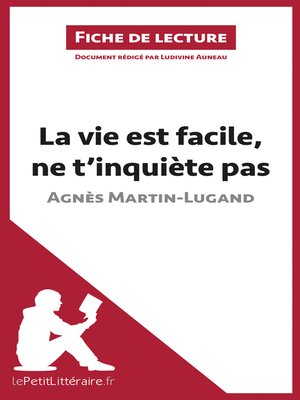 cover image of La vie est facile, ne t'inquiète pas d'Agnès Martin-Lugand (Fiche de lecture)